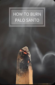 Palo Santo/Holy Wood